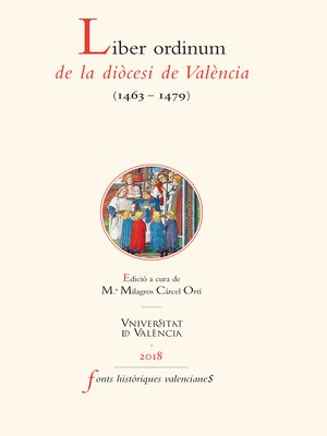 cover image of Liber ordinum de la diòcesi de València (1463-1479)